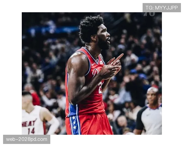 恩比德休赛期天天吃牛排配红酒，训练师说他体脂比超模还低